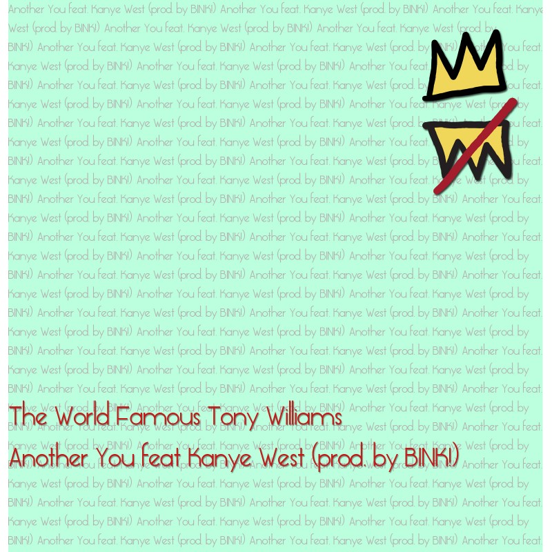 The World Famous Tony Williams King Or The Fool Tracklist