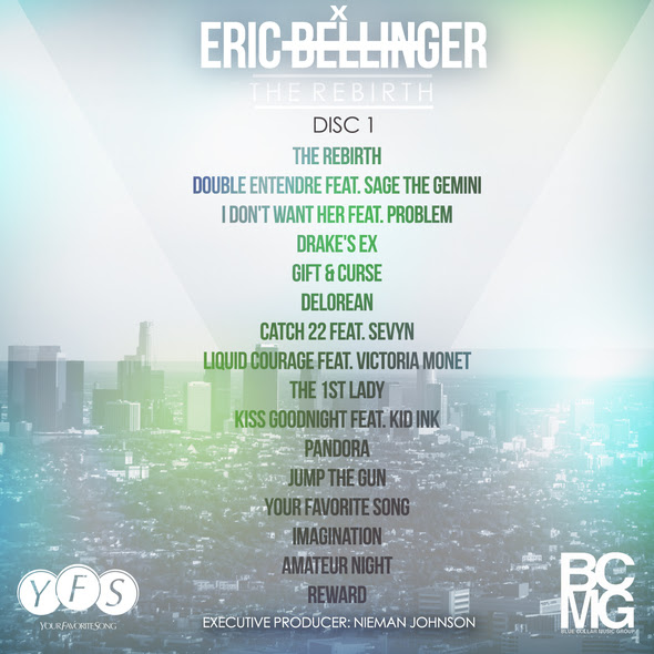 Eric Bellinger - The Rebirth 2014 Full Album
