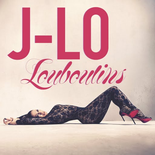 jennifer-lopez-louboutins-official-single-cover