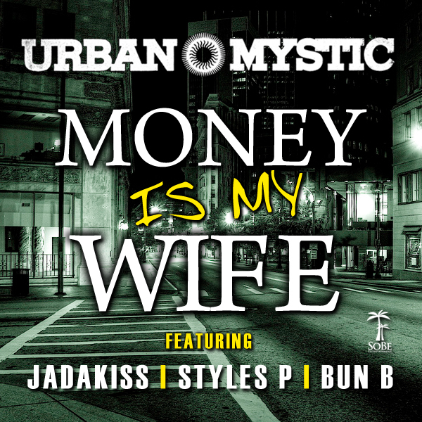 moneyismywife