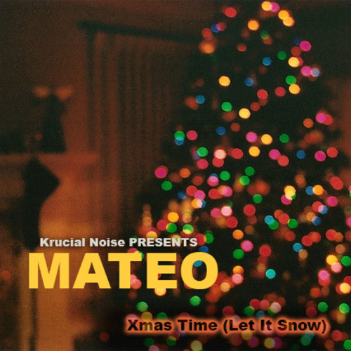 Mateo - Let It Snow