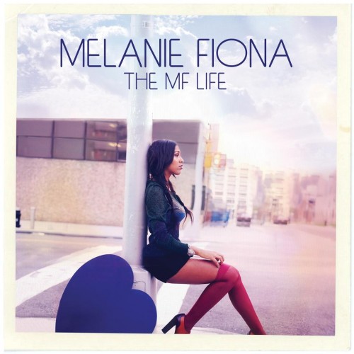 Melanie Fiona The MF Life