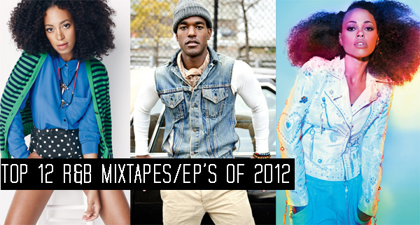 ThisisRnB.com-Top-12-R&B-Mixtapes-EPs-2012