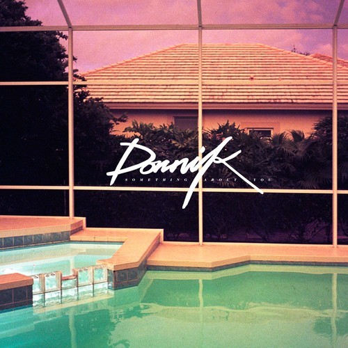 Dornik Something About You-t500x500