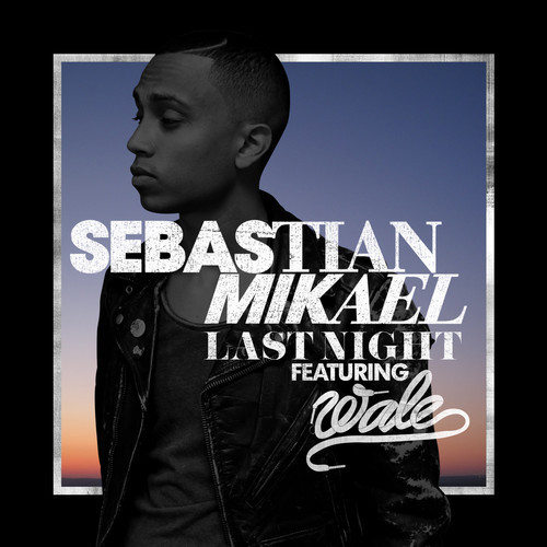 Sebastian Mikael Last Night-t500x500