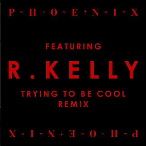 r. kelly trying-to-be-cool-remix