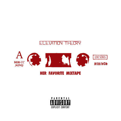 Elevation Theory Her Favorite Mixtape