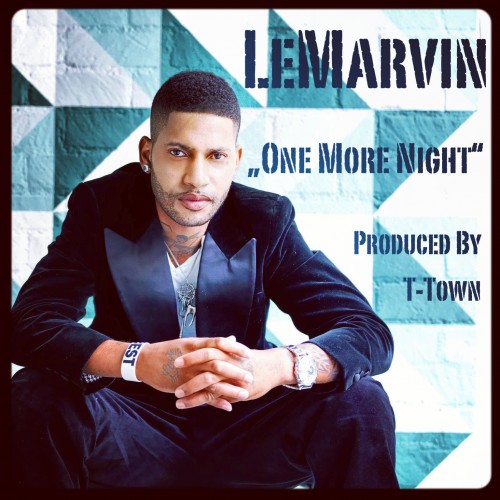 LeMarvin - One More Night