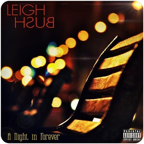 Leigh Bush - A Night In Forever 500x500