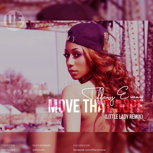 Tiffany Evans Move That Dope