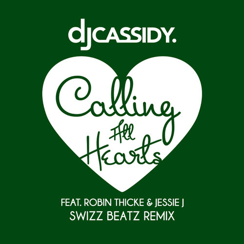 DJ Cassidy Calling All Hearts Swizz Beatz Remix 500x500