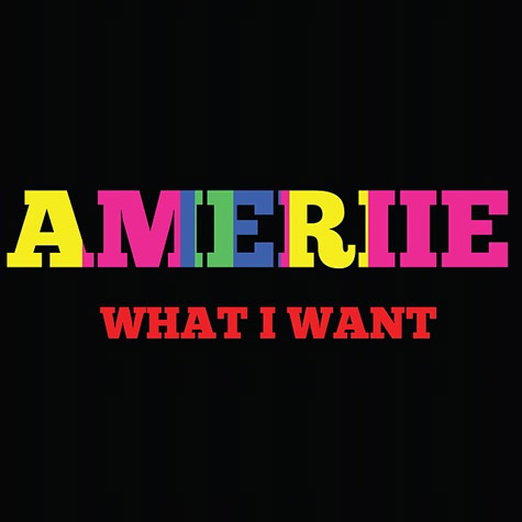 ameriie-what-i-want
