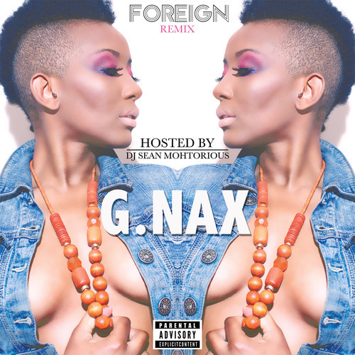G. Nax Foreign Remix 500x500