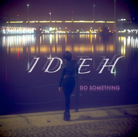 IDEH - Do Somethingsmlr