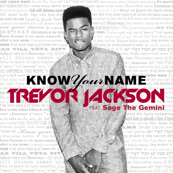 Trevor Jackson Know Your Name