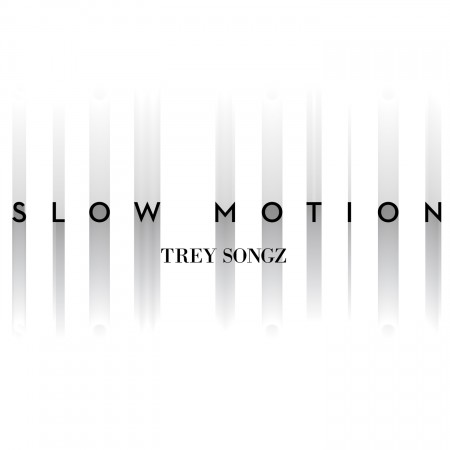 Trey Songz Slow Motion