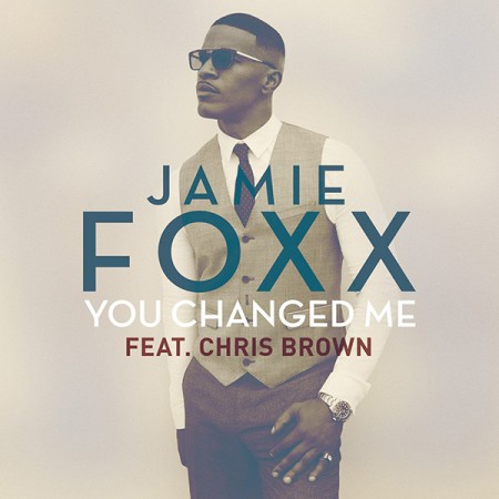 jamie-foxx-you-changed-me