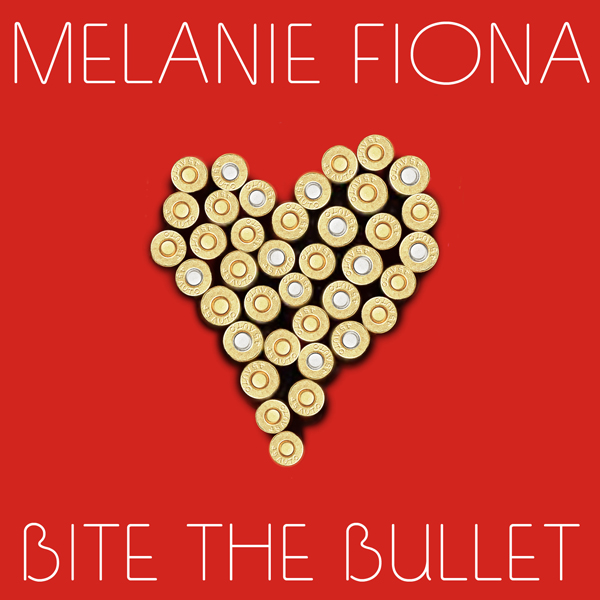 Melanie Fiona Bite The Bullet