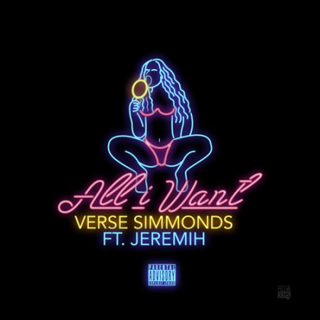 Verse Simmonds Jeremih All I Want