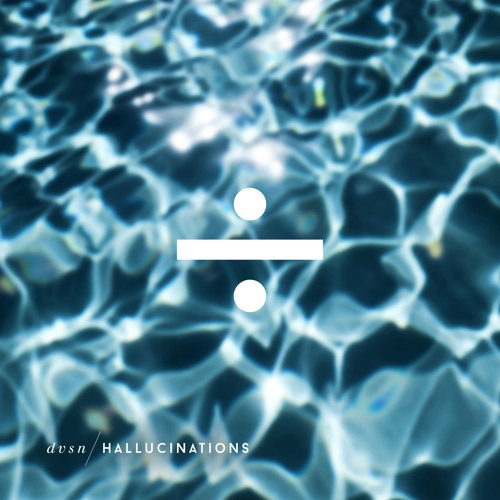 dvsn hallucinations