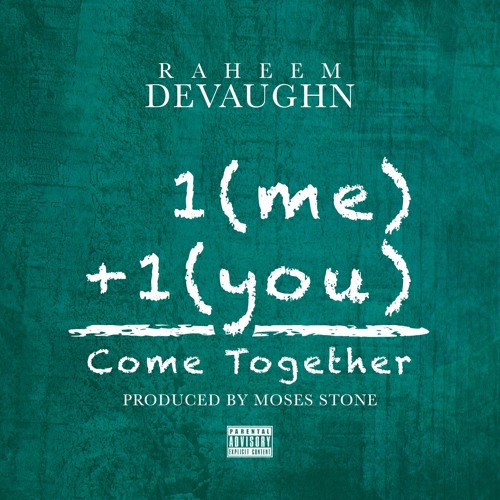 Raheem Come Together