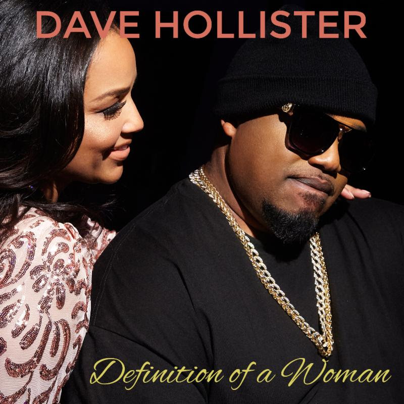 Dave Hollister Definition of a Woman