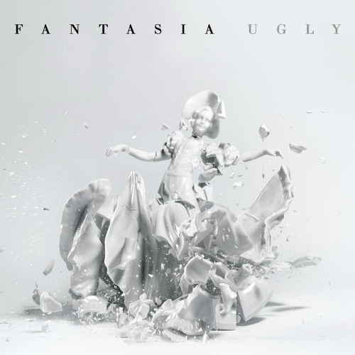 Fantasia Ugly Single