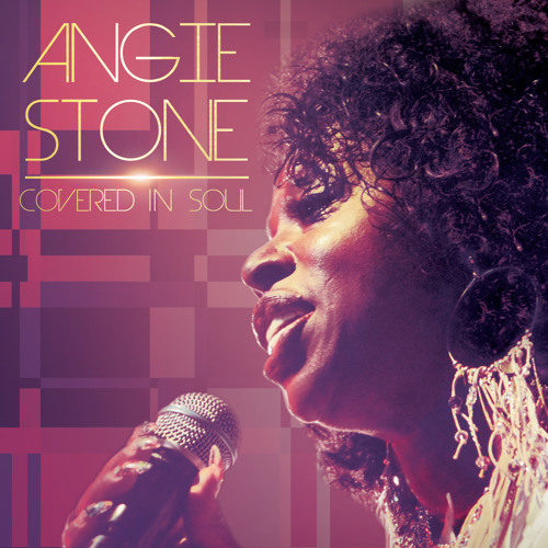 Angie Stone Covered In Soul