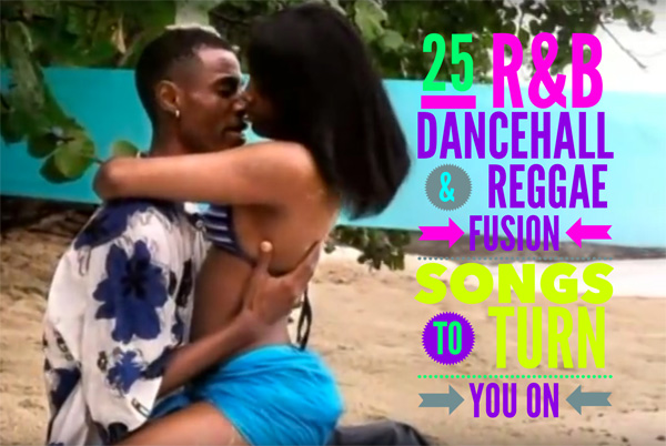 25-R&B-Dancehall-Songs