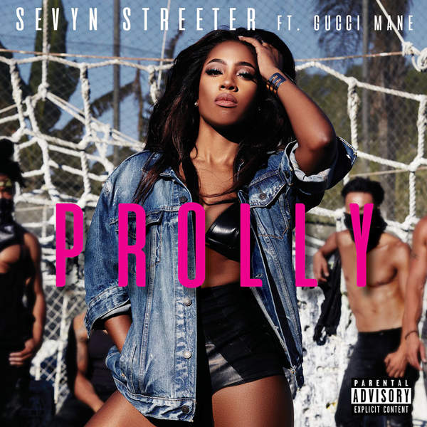 Sevyn Streeter Prolly