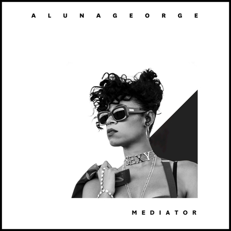 AlunaGeorge-Mediator