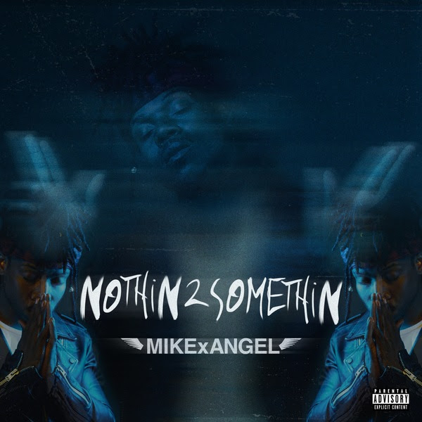 MIKExANGEL Nothin 2 Somethin