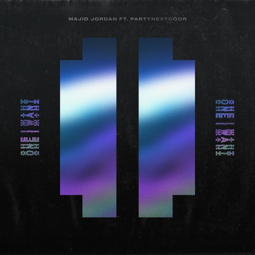 Majid Jordan PartyNextDoor