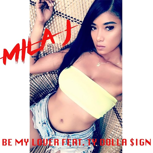 Mila J Ty Dolla $ign Be My Lover
