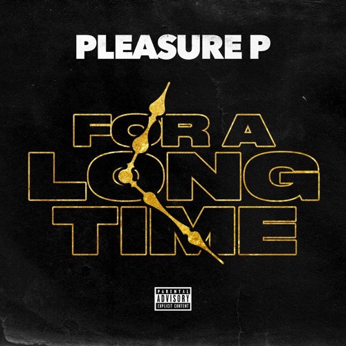 pleasure-p-foralongtime